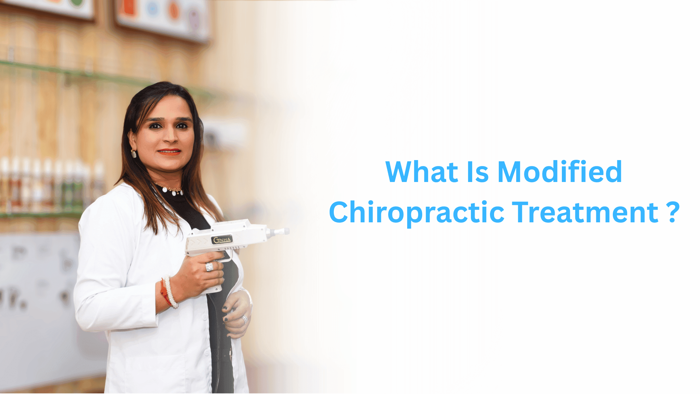What Is Modified Chiropractic